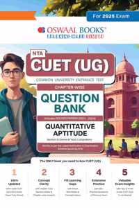 Oswaal NTA CUET (UG) | Chapter-wise & Topic-wise Question Bank | Quantitative Aptitude | Section III (Compulsory) Solved Papers (2021-2024)| For 2025 Exam