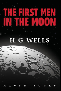 The First Men in the Moon