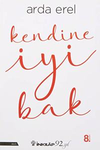 Kendine Iyi Bak (Turkish Edition)