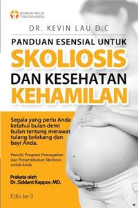 Panduan Esensial Untuk Skoliosis Dan Kesehatan Kehamilan (3 Edisi)