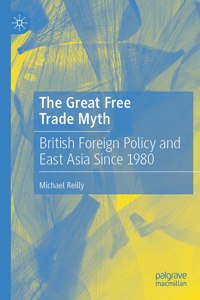 Great Free Trade Myth