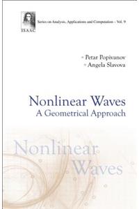 Nonlinear Waves: A Geometrical Approach