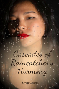 Cascades of Raincatcher's Harmony