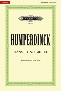 Hänsel Und Gretel (Vocal Score)