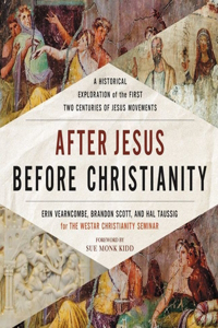 After Jesus Before Christianity Lib/E