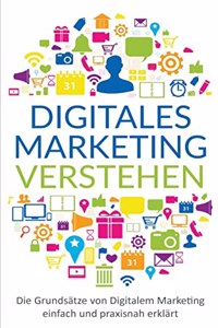 Digitales Marketing verstehen