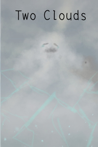 Two Clouds