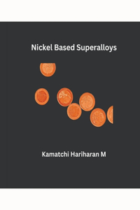 Nickel Based Superalloys