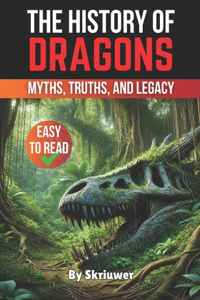 The History of Dragons