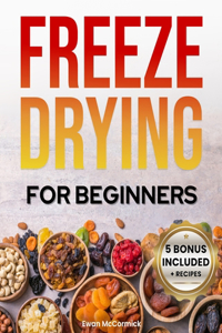 Freeze-Drying for Beginners