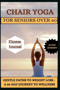 Chair Yoga for Seniors Over 60