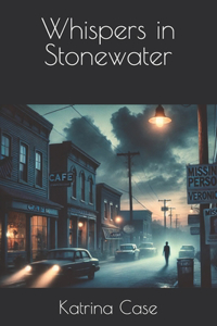 Whispers in Stonewater