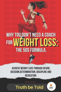 Why You Don't Need a Coach For Weight Loss