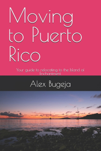 Moving to Puerto Rico
