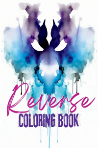 Reverse Coloring Book of Abstract Watercolor Designs