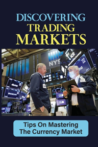 Discovering Trading Markets