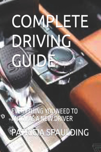 Complete Driving Guide