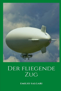 Der fliegende Zug