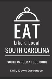 Eat Like a Local-South Carolina