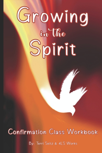 Growing in the Spirit
