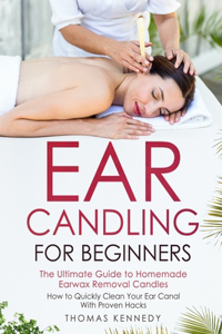 Ear Candling for Beginners