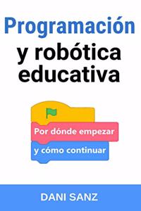 Programación y robótica educativa