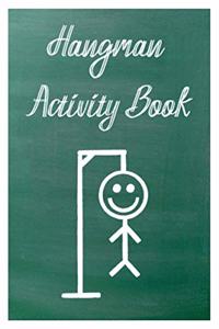 Hangman Activity Book: Game for Two or More Players