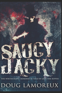 Saucy Jacky