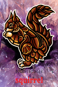 Squirrel Coloring Book