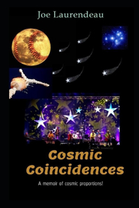 Cosmic Coincidences
