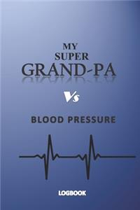My Super Grandpa Vs Blood Pressure Logbook