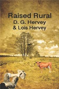 Raised Rural