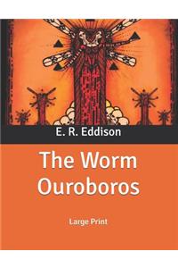 The Worm Ouroboros