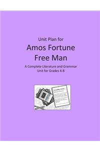 Unit Plan for Amos Fortune