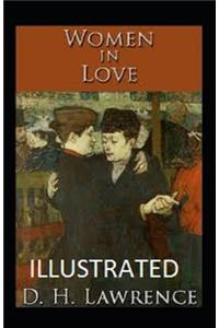 Women in Love Women in Love IllustratedIllustrated