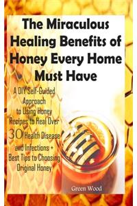 Miraculous Healing Benefits of Honey Every Home Must Have