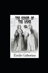 The Honor of the Name illustrated