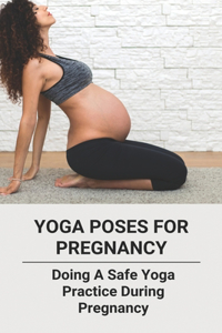 Yoga Poses For Pregnancy