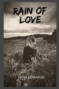 Rain of love