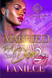 Married To A Down South Don 2