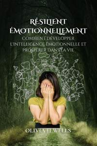 Résilient Émotionnellement