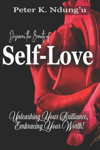 Discover the Beauty of SELF-LOVE