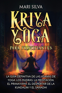 Kriya Yoga para principiantes