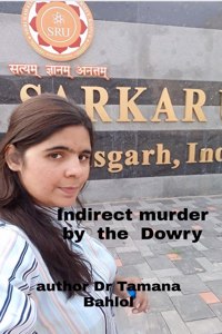 Indirect murder by the Dowry