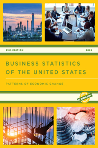 Business Statistics of the United States 2024: Patterns of Economic Change