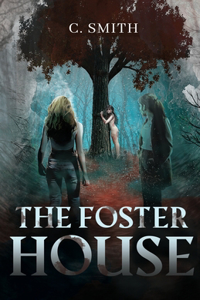 The Foster House