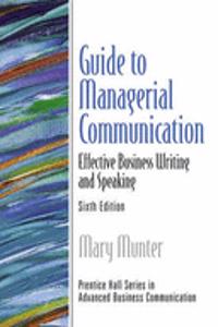 Guide to Managerial Communication