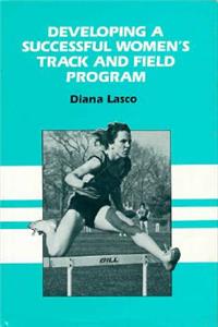 Developing a Successful Women's Track & Field Program