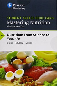 Mastering Nutrition with Mydietanalysis with Pearson Etext -- Standalone Access Card -- For Nutrition