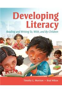 Developing Literacy